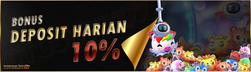 Bonus Next Deposit 10% Setiap Hari